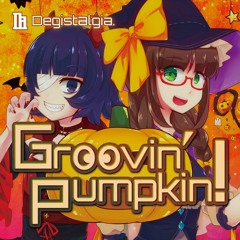 【Groovin' Pumpkin!】yaseta - Forgotten Town
