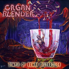 7.Organ Blender-Between The Blades