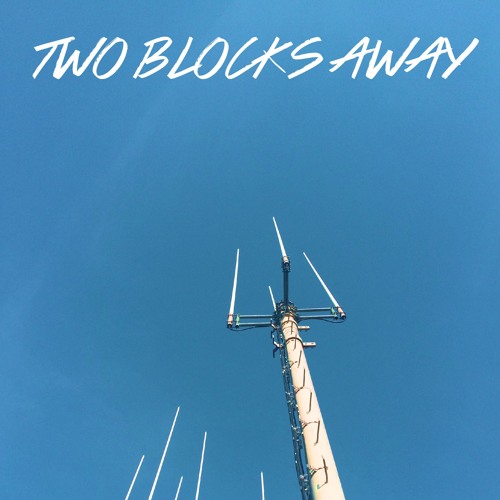 Two Blocks Away by Luke Min (야멜/Yamel) Free Listening on SoundCloud