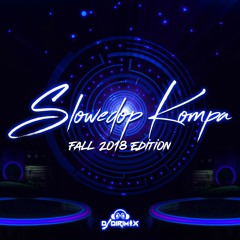DJ STATION # 205 Slowedop Kompa by DJ DIRIMIX (Fall 2018 Edition)