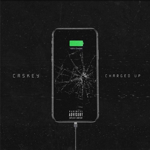 Caskey - Charged Up [Prod By Taysty]