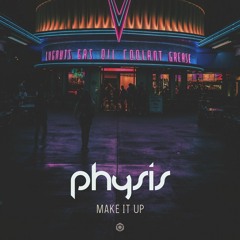 Make U Up . PHYSIS . Blue Tunes Records
