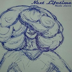 Next Lifetime | Erykah Badu [Raw Cover]