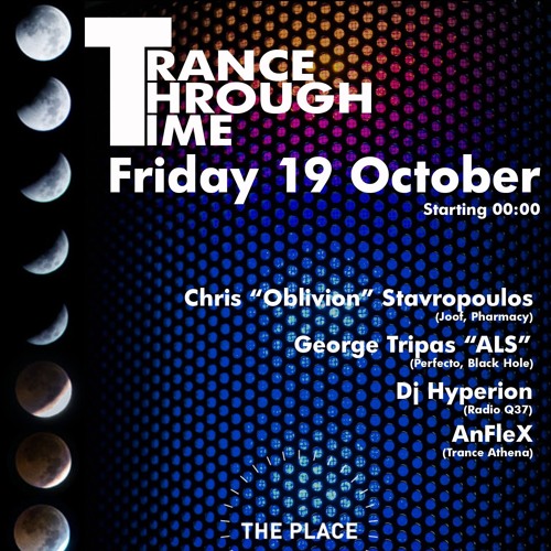 Active Limbic System - Live @TranceThroughTime , It-The Place , Athens