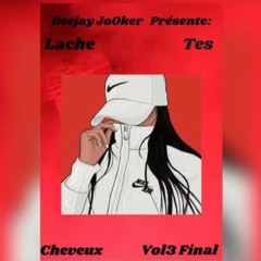 Lache Tes Cheveux Vol3 FINAL