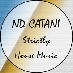 ND Catani - Strictly House Music