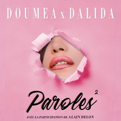 Doumea x Dalida - Paroles Paroles (Extended Mix Pitch +1)