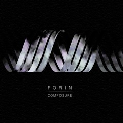 FORIN - Composure