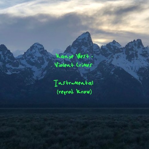 Kanye West - Violent Crimes (Instrumental)- Reprod. Krow
