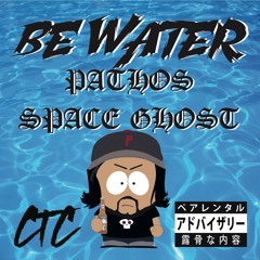 Be Water (Prod. Night Pain)