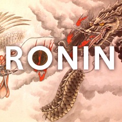 Rōnin [Prod. Soulker]