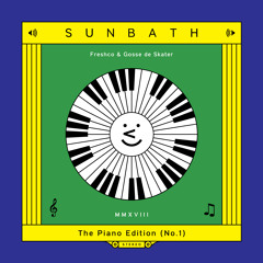Sunbath 2018 (with Fresh Company)
