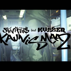 Tujurikkuja 6 - Savikas Feat. Kuzzer "Kaunis Maa 2"