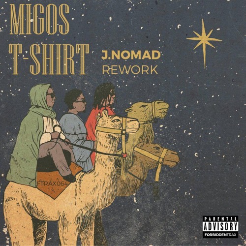 Migos - T-Shirt (J.Nomad Rework)