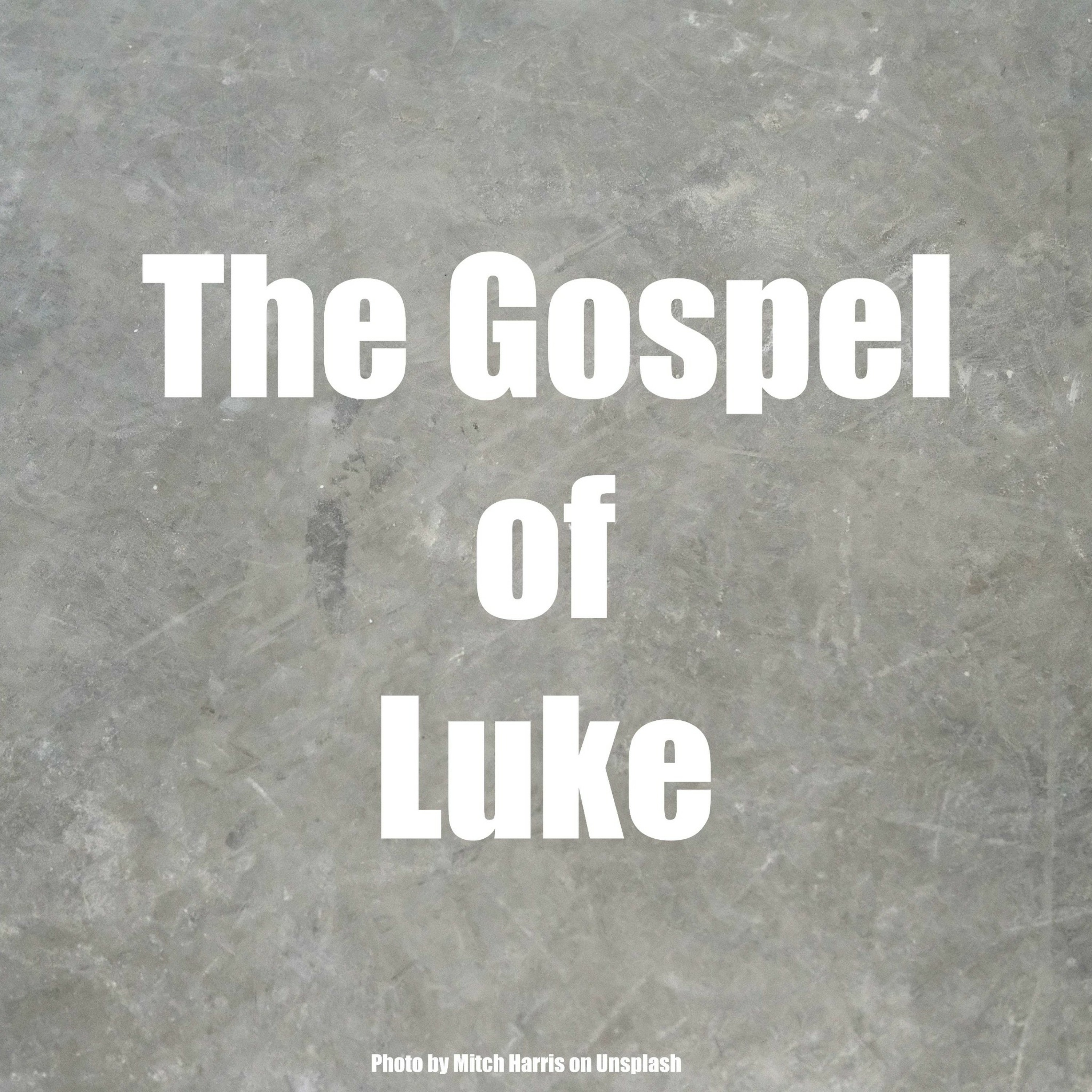 2018-10-21 Luke 11-12 episode artwork