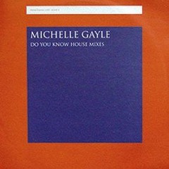 Michelle Gayle - Do You Know - Full Intention Vocal Mix