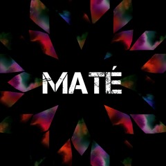 Maté - Trip To The Universe (145BPM)