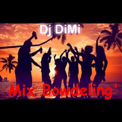 Dj DiMi Mix BoWdeling'