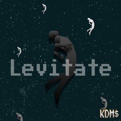 LEVITATE (prod. Blue Benjamin)