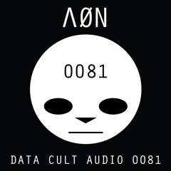 Data Cult Audio 0081 - ΛØN