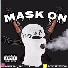 Mask On Project B
