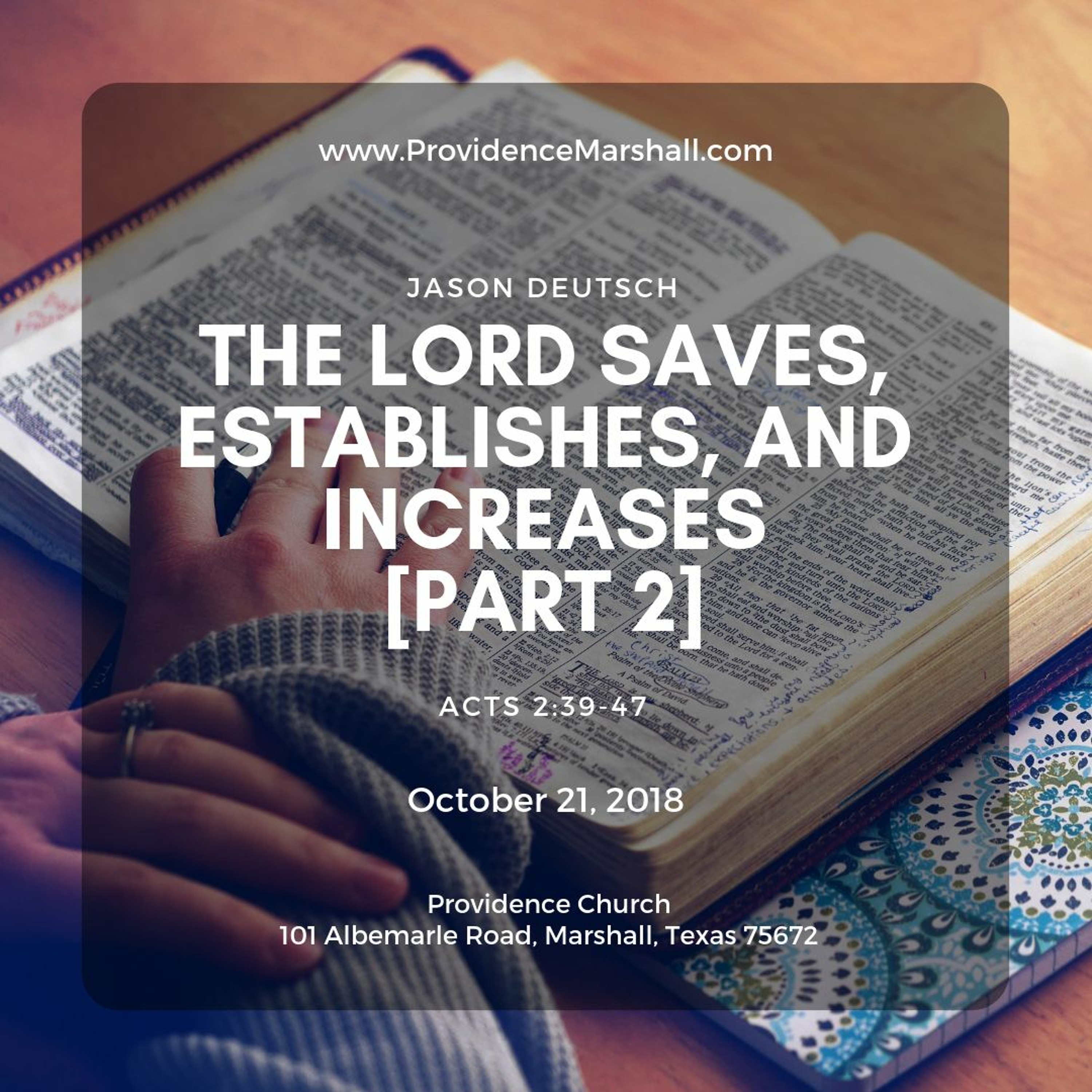 Acts 2:39-47 | The Lord Saves, Establishes, and Increases [Part 2] episode artwork