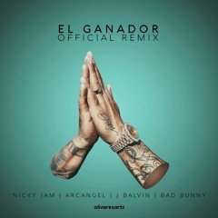 NickyJam El Ganador Remix Ft Daddy Yankee Badbunny Anuel Arcangel