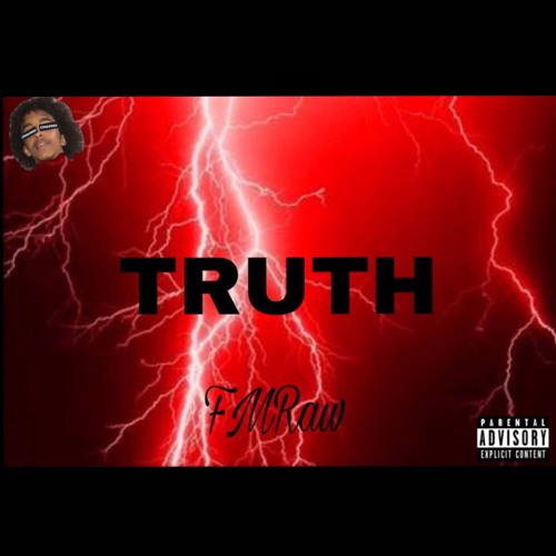 Truth (Prod. KimmyBOnTheTrack)