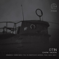 Otin - Dark Moon (Marcel Paul Remix) Preview [Physical Techno Recordings]