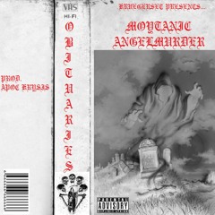 OBITUARIES Feat.AngelMurder (Prod. APOC KRYSIS)