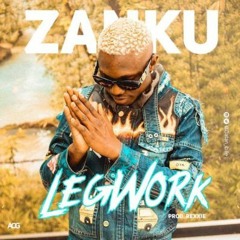 Zanku (Legwork) || Africanbing.net