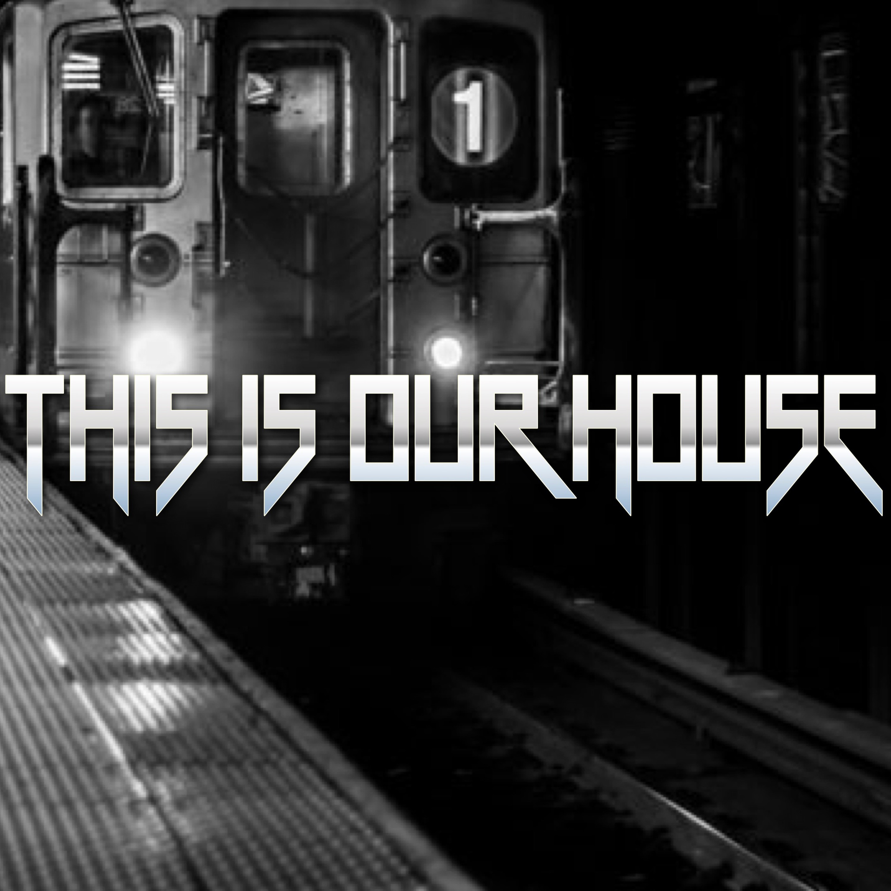 - THIS IS OUR HOUSE -