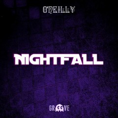 O'Neilly - Nightfall (Groove)