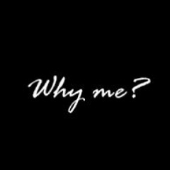 Why Me - JaRo