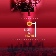 Like A Movie feat. Dom Wilson