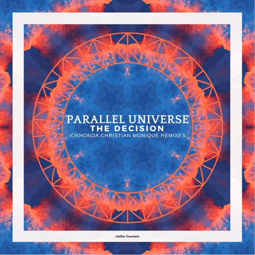 Parallel Universe - The Decision (Christian Monique Remix)