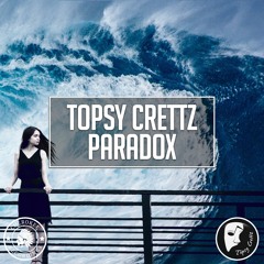 Topsy Crettz - Paradox (Original Mix)