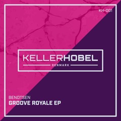 Bendtsen - Groove Royale - EP