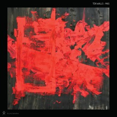 PREMIERE : Ten Walls - Mas (Original Mix) [Runemark]