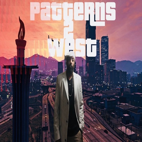 Patterns 2 West Prod By (Djams - 1)