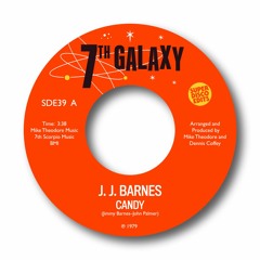 j j barnes "candy" 7th galaxy previously unissued soul 1979