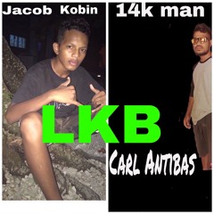 LKB (cover)jacob ft.mr.14k mon
