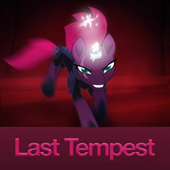 Last Tempest (ft. Vylet)