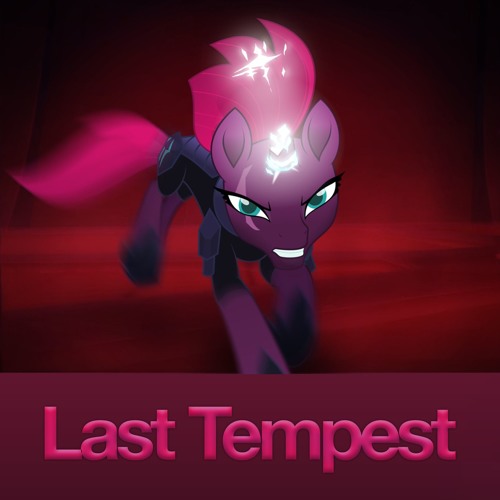 Last Tempest (ft. Vylet)