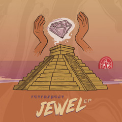 Retrospect - Jewel [3000 Blog Premiere]