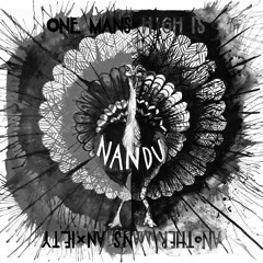 EXCLUSIVE: Nandu - One Mans High Is Another Mans Anxiety [Connected]