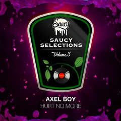 Axel Boy - Hurt No More