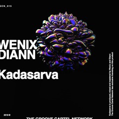 Wenix & Diann - Kadasarva
