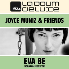 FM4 - Joyce Muniz & Friends Episode 12