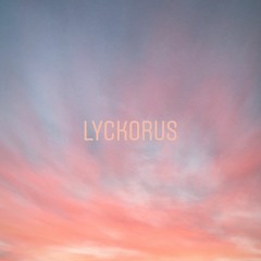 Lyckorus